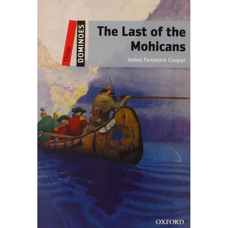 Dominoes: Three: The Last of the Mohicans