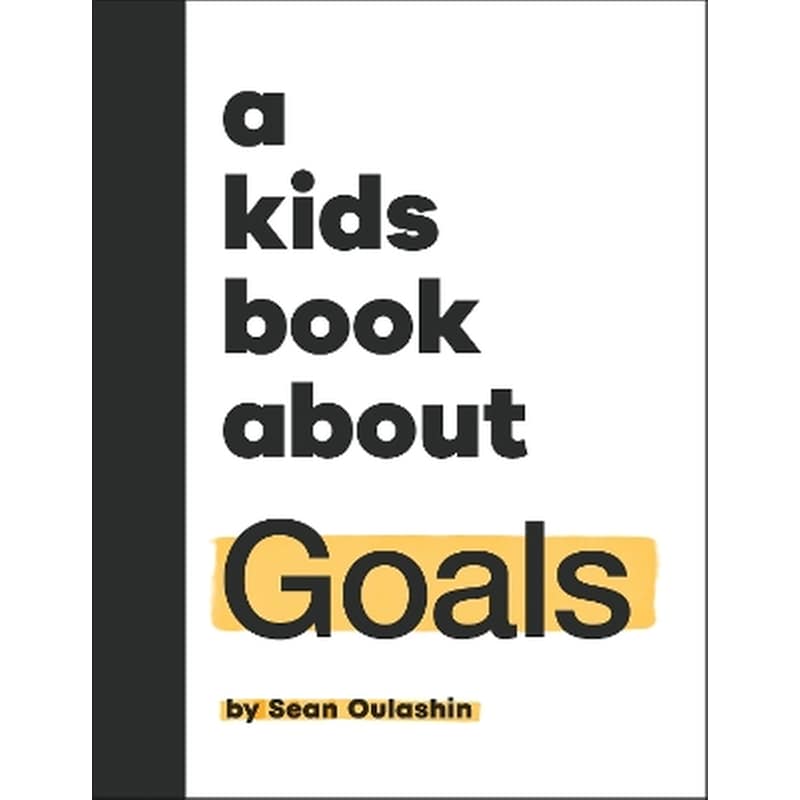 A Kids Book About Goals