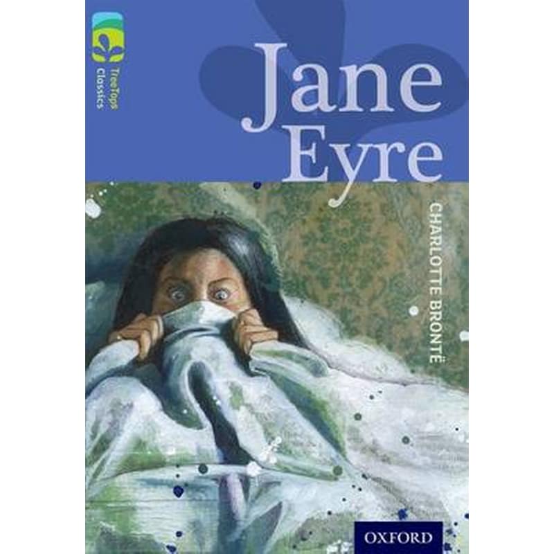 Oxford Reading Tree TreeTops Classics- Level 17- Jane Eyre