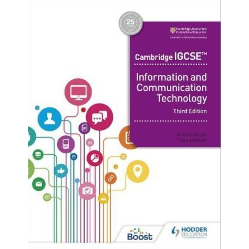 Cambridge IGCSE Information and Communication Technology Third Edition
