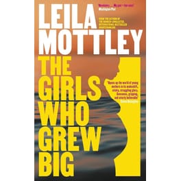 The Girls Who Grew Big