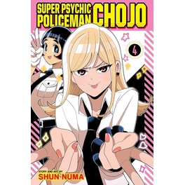 Super Psychic Policeman Chojo, Vol. 4