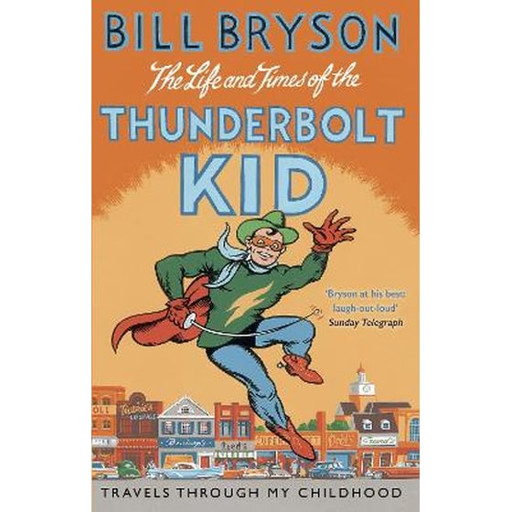 Life And Times Of The Thunderbolt Kid image 0
