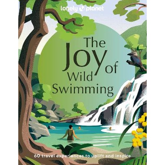 Lonely Planet The Joy of Wild Swimming image 0