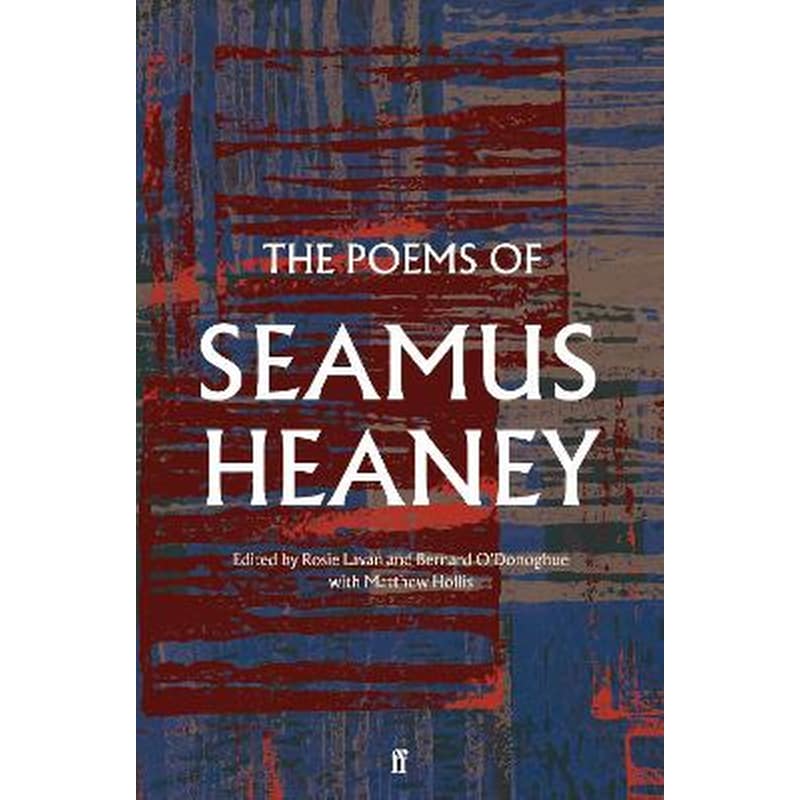 The Poems of Seamus Heaney