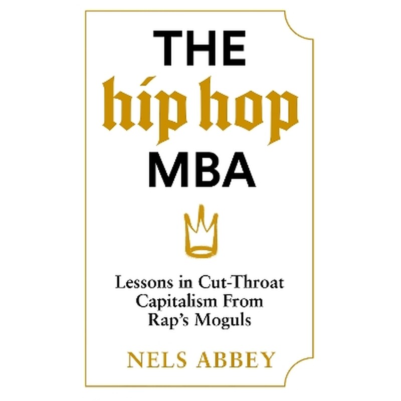 The Hip-Hop MBA