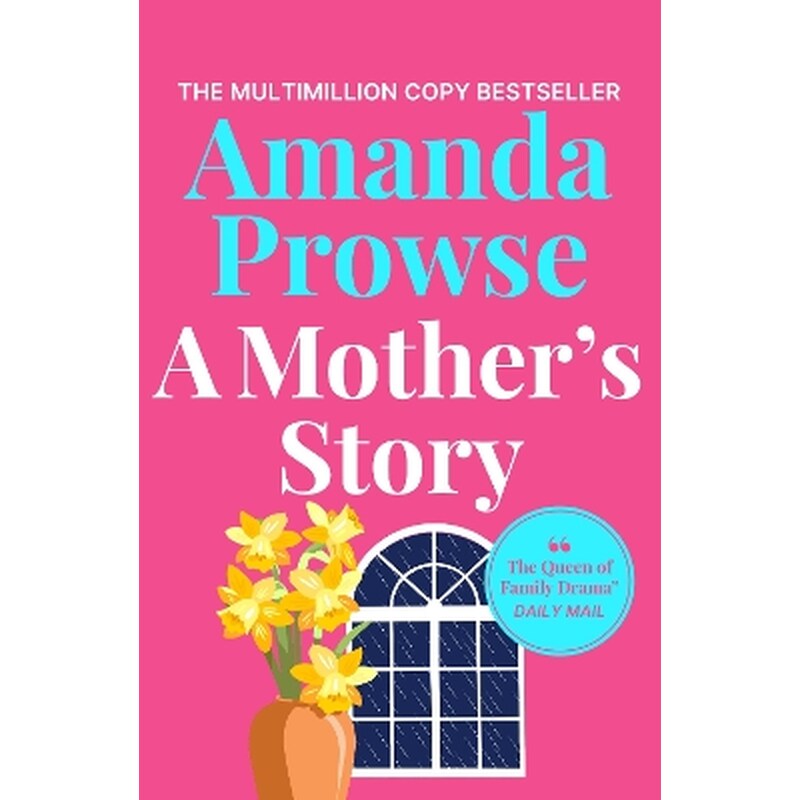 A Mothers Story