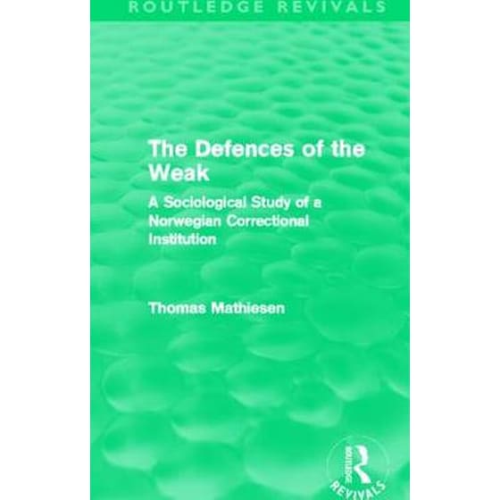 Defences of the Weak (Routledge Revivals) image 0