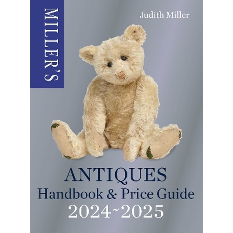 Miller’s Antiques Handbook Price Guide 2024-2025