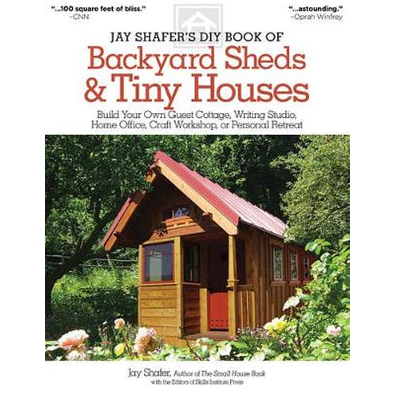 Jay Shafer's DIY Book of Backyard Sheds & Tiny Houses image 0