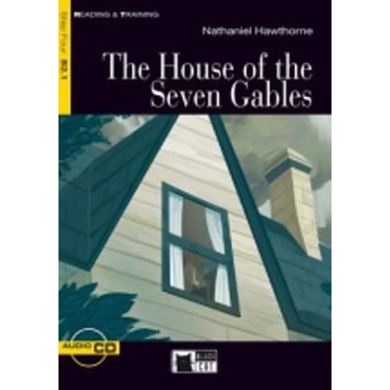 Reading Training- The House of the Seven Gables + Audio CD