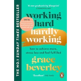 Working Hard, Hardly Working