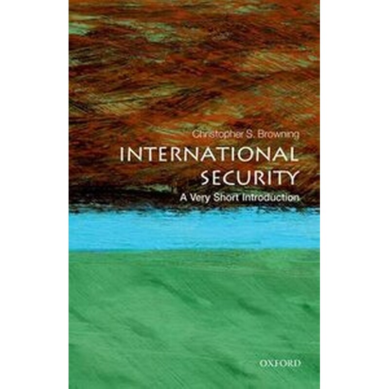 International Security- A Very Short Introduction