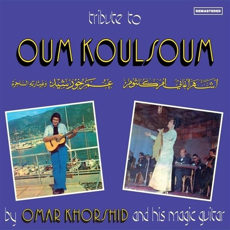 Tribute To Oum Koulsoum