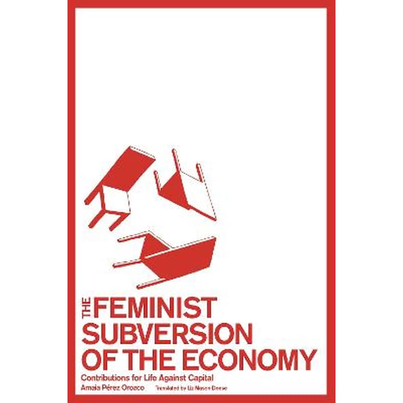 Feminist Subversion of the Economy