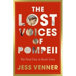 The Lost Voices of Pompeii