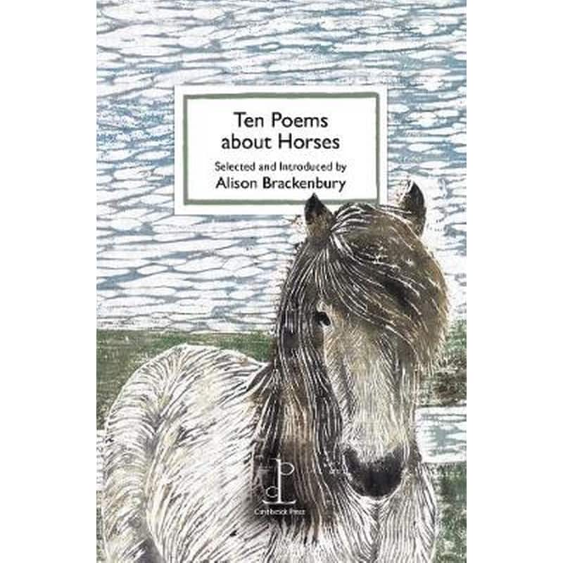 Ten Poems about Horses