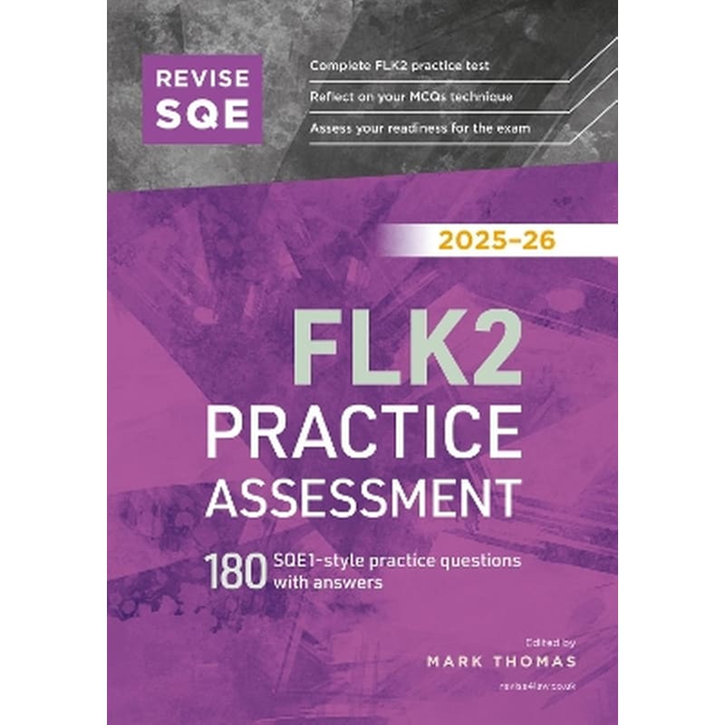 Revise SQE FLK2 Practice Assessment 2025/26