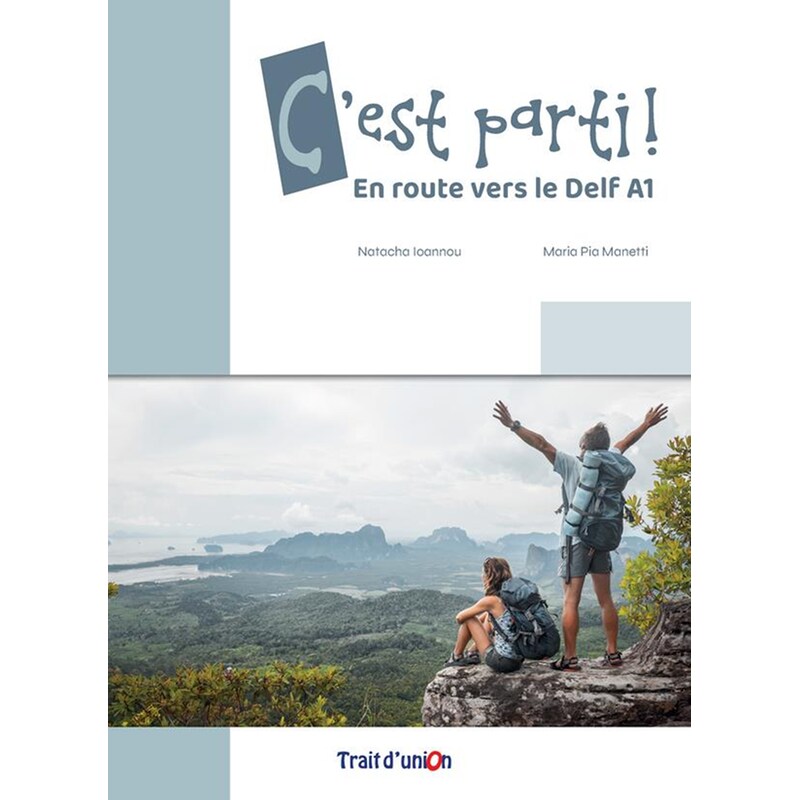 C est Parti ! En Route Vers Le Delf A1