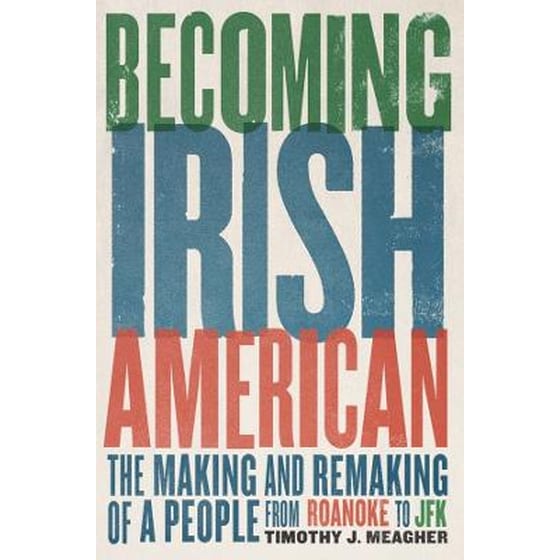 Becoming Irish American image 0