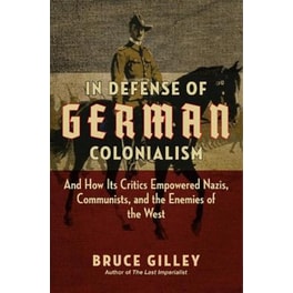 In Defense of German Colonialism