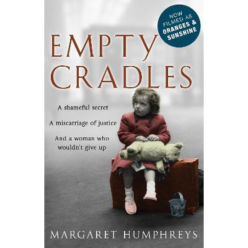 Empty Cradles (Oranges and Sunshine)