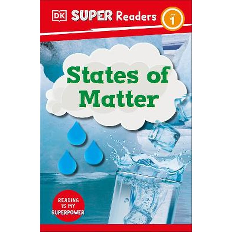 DK Super Readers Level 1 States of Matter