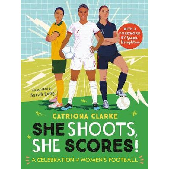 She Shoots, She Scores! : A Celebration of Women's Football image 0