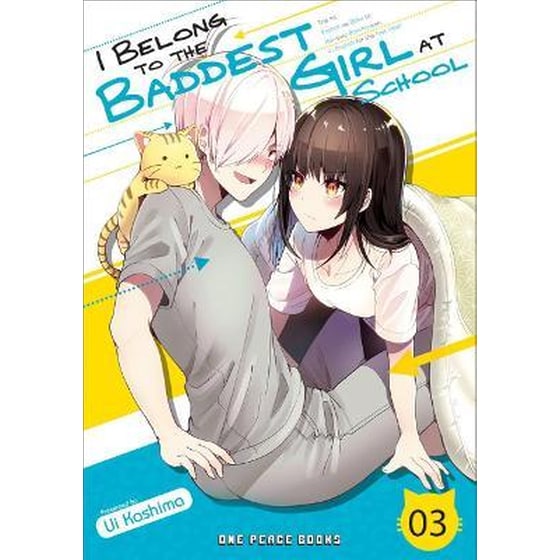 I Belong To The Baddest Girl At School, Vol. 03 image 0