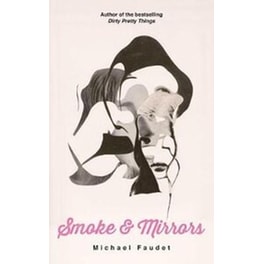 Smoke & Mirrors