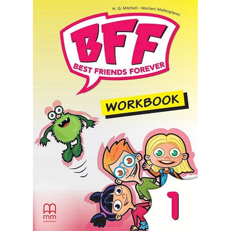 Bff - Best Friends Forever 1 Pre-Junior Workbook