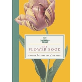 Gardeners’ World: The Flower Book