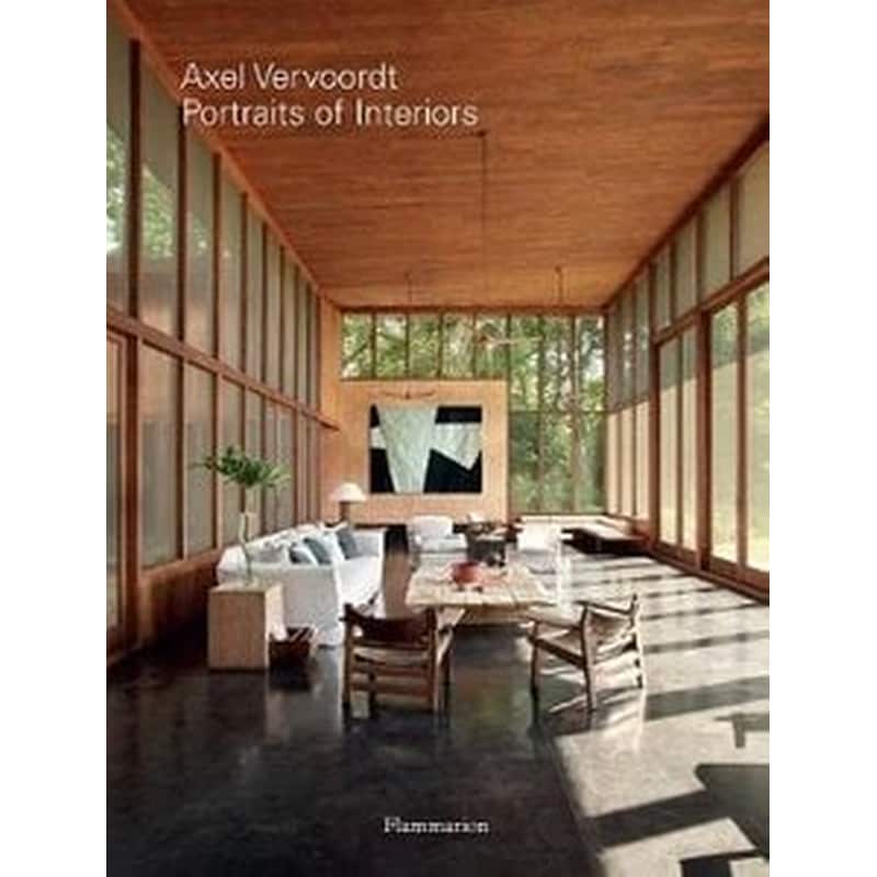 Axel Vervoordt- Portraits of Interiors