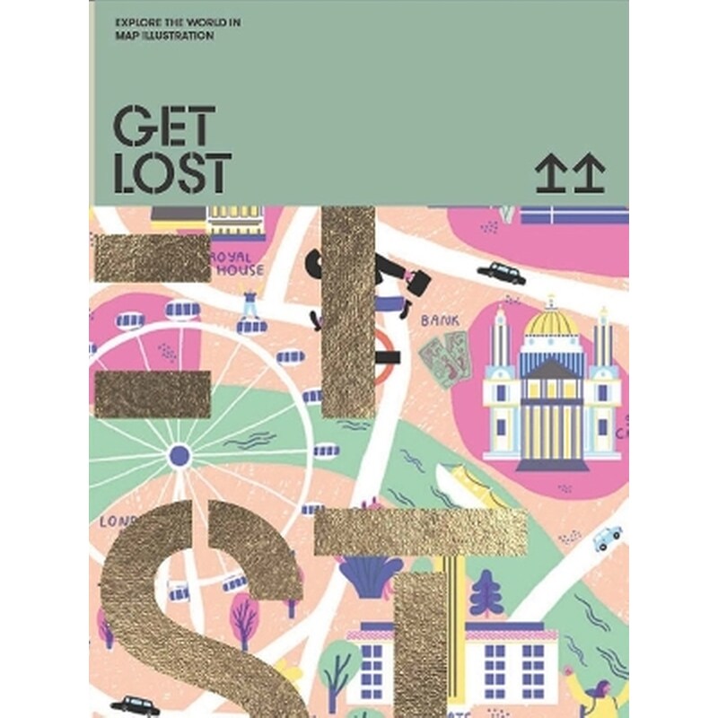 GET LOST!