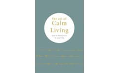 Art of Calm Living