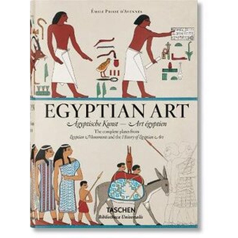 Prisse dAvennes. Egyptian Art