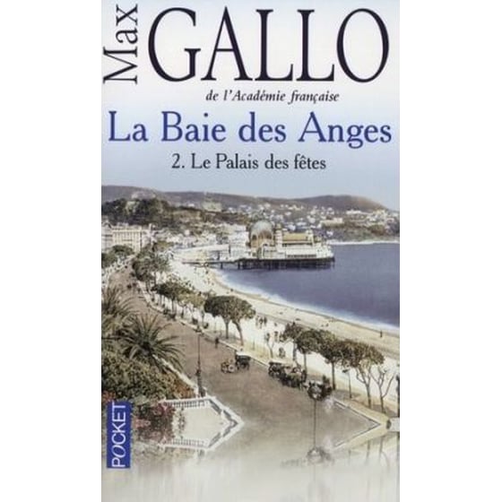 La Baie des Anges, Tome 2 : Le palais des fêtes image 0