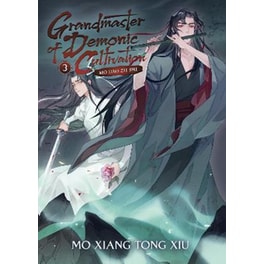 Grandmaster of Demonic Cultivation: Mo Dao Zu Shi (Novel), Vol. 3