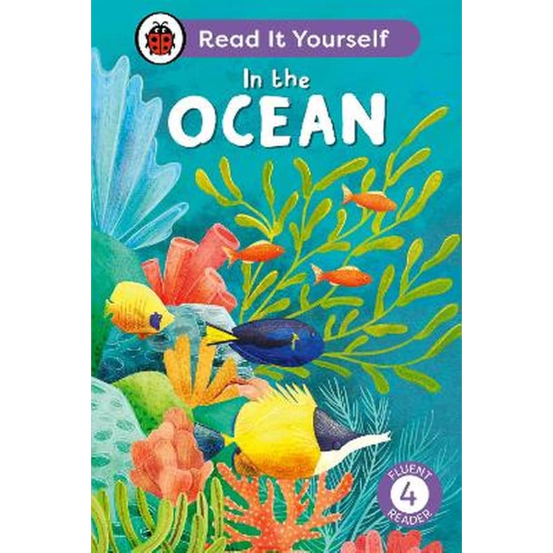 In the Ocean: Read It Yourself - Level 4 Fluent Reader