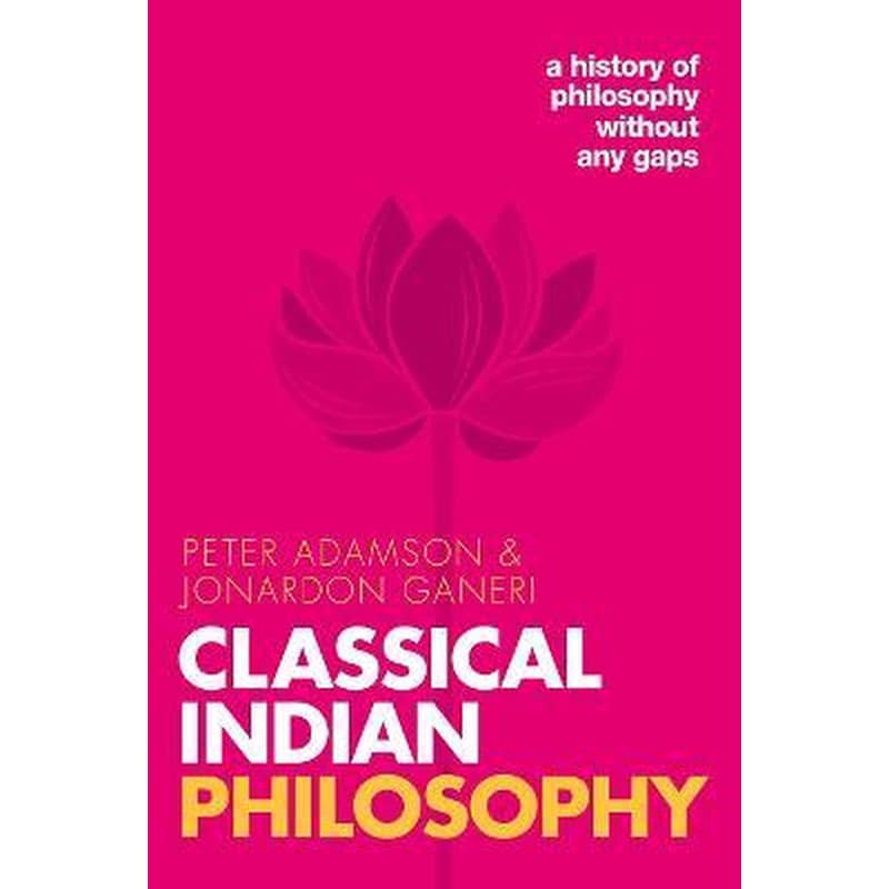 Classical Indian Philosophy