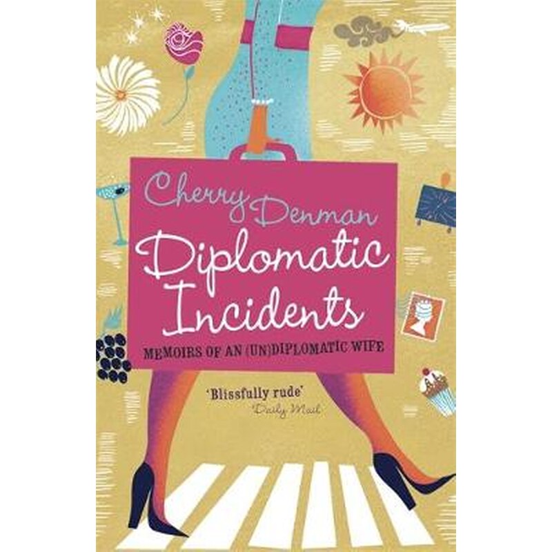Diplomatic Incidents
