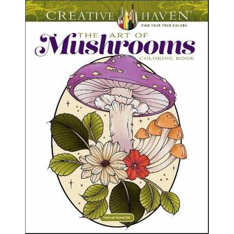 Creative Haven the Art of Mushrooms