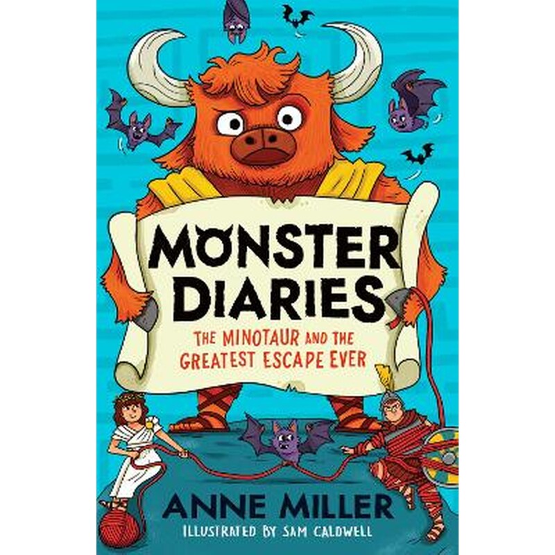 Monster Diaries: The Minotaur and the Greatest Escape Ever