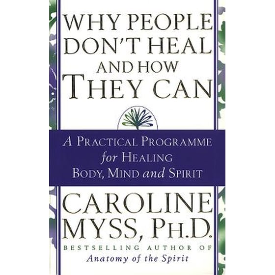 Why People Don't Heal And How They Can image 0
