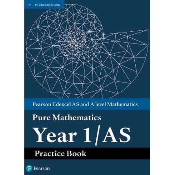 Pearson Edexcel AS and A level Mathematics Pure Mathematics Year 1/AS Practice Book image 0
