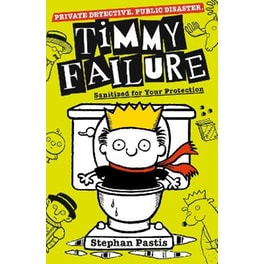 Timmy Failure: Sanitized for Your Protection