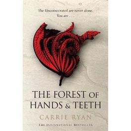 The Forest of Hands and Teeth