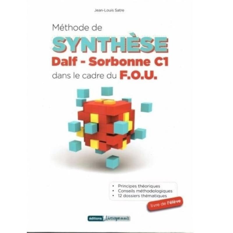METHODE DE SYNTHESE DALF SORBONNE C1 DANS LE CADRE DU F.O.U.