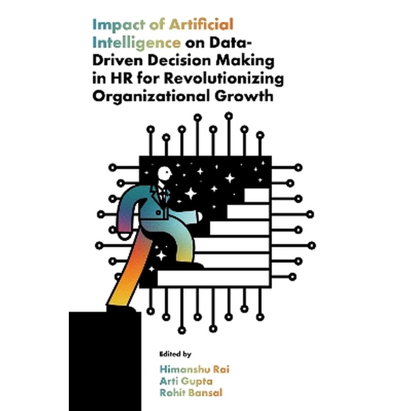 Impact of Artificial Intelligence on Data-Driven Decision Making in HR for Revolutionizing Organizational Growth
