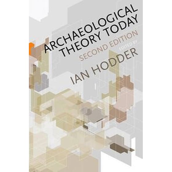 Archaeological Theory Today image 0